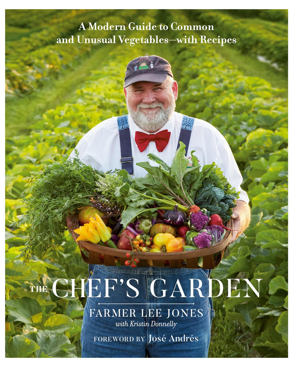 The Chef's Garden: A Modern Guide to Common and Unusual Vegetables