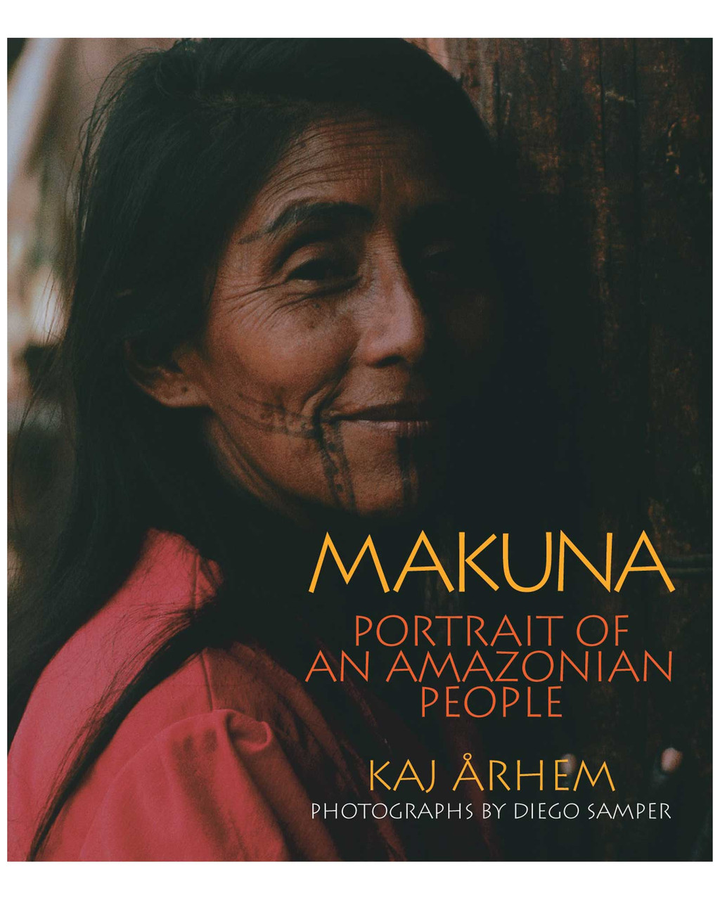 Makuna: Portrait of an Amazonian People | Shop Smithsonian Store