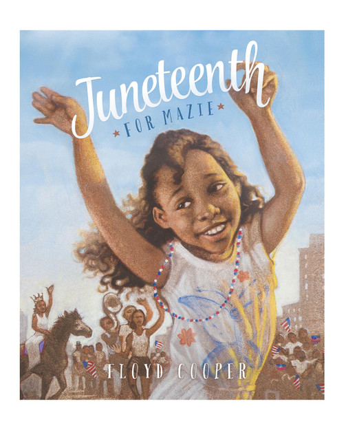 Juneteenth for Mazie View Product Image