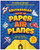 Front cover of the Smithsonian Book of Paper Airplanes showing vibrant paper planes. View Product Image