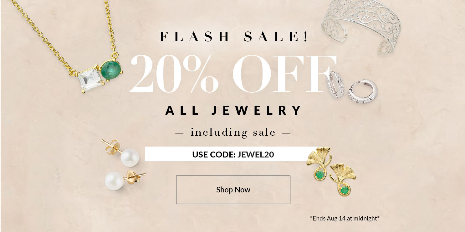 Flash Sale - 20% OFF all Jewelry - including sale - Use code: JEWEL20 - Ends Aug 14 at midnight - SHOP NOW