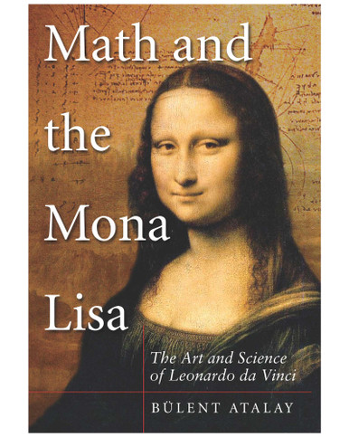 Math and the Mona Lisa: The Art and Science of Leonardo da Vinci | Shop Smithsonian Store