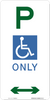 Parking Signs Disabled Parking Only