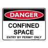 "DANGER CONFINED SPACE ENTRY BY PERMIT ONLY", Non-reflective, METAL, (300mm x 225mm)