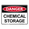 "DANGER CHEMICAL STORAGE", Non-reflective, METAL, (300mm x 225mm)