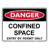 "DANGER CONFINED SPACE ENTRY BY PERMIT ONLY", Non-reflective, METAL, (600mm x 450mm)