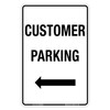 "CUSTOMER PARKING" + Left Arrow, Non-reflective, METAL, (300mm x 450mm)