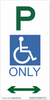 Parking Signs Disabled Parking Only