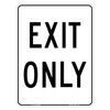 "EXIT ONLY", Non-reflective, METAL, (450mm x 600mm)