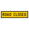 MMBS - Road Closed, CORFLUTE, (1200mm x 300mm)