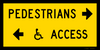 Traffic Management Signs Pedestrians Access