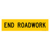 MMBS - End Road Work, CORFLUTE, (1200mm x 300mm)