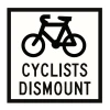 Traffic Management Sign Cyclists Dismount Symbol