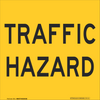 Traffic Management Signs Traffic Hazard