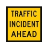 Traffic Management Sign Traffic Incident Ahead