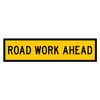 MMBS - Road Work Ahead, CORFLUTE, (1200mm x 300mm)