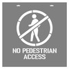 STENCIL "NO PEDESTRIAN ACCESS" + Symbol, 440mm High, 2mm, POLY, (580mm x 580mm)