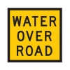 Traffic Management Sign Water Over Road