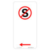 "NO STANDING" + Left Arrow, Non-reflective, METAL, (225mm x 450mm)
