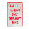 "RESIDENTS PARKING ONLY TOW AWAY ZONE", CL1 Reflective, ALUMINIUM, (450mm x 300mm)