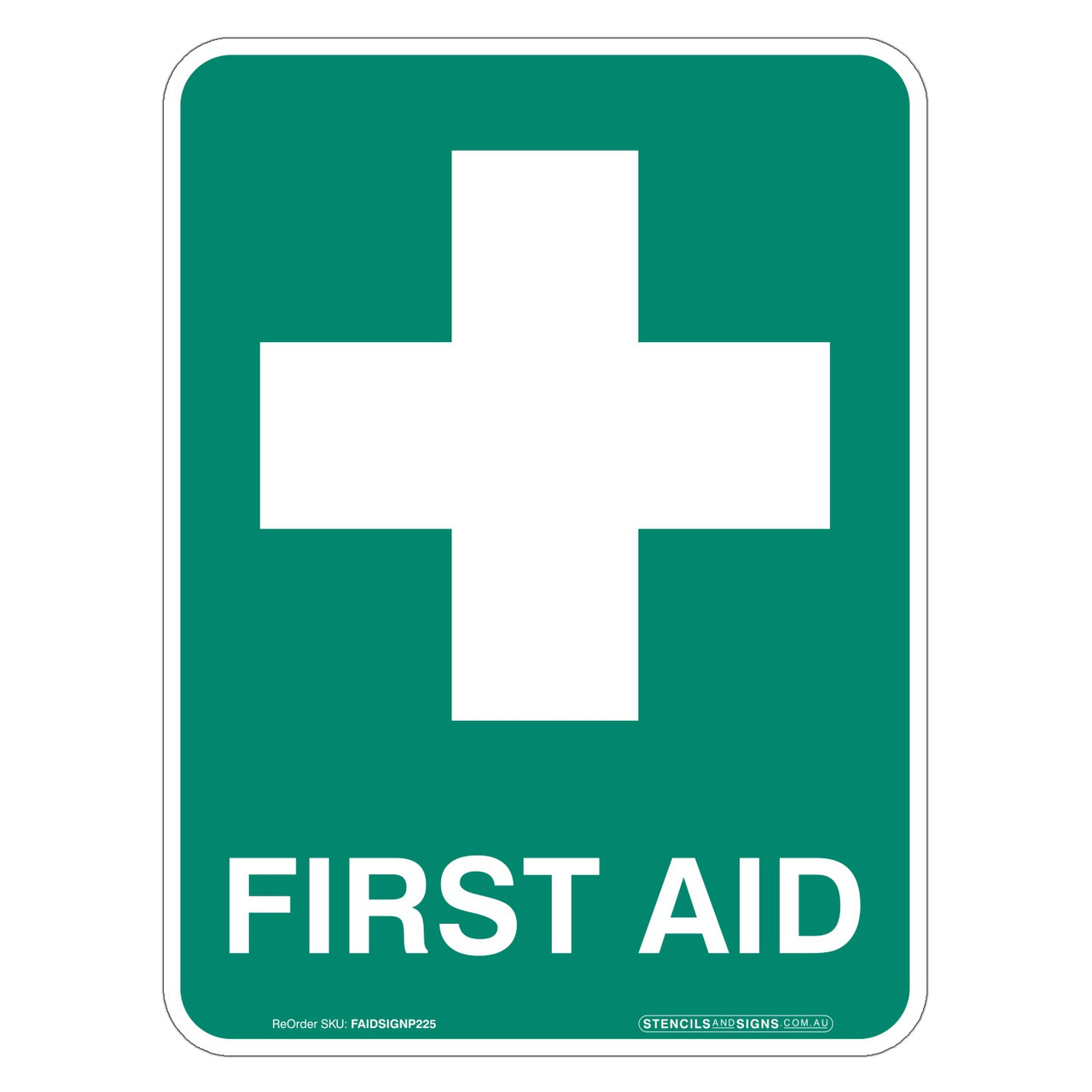 FIRST AID - POLY - (225mm x 300mm) - [SKU: FAIDSIGNP225] | Stencils and ...