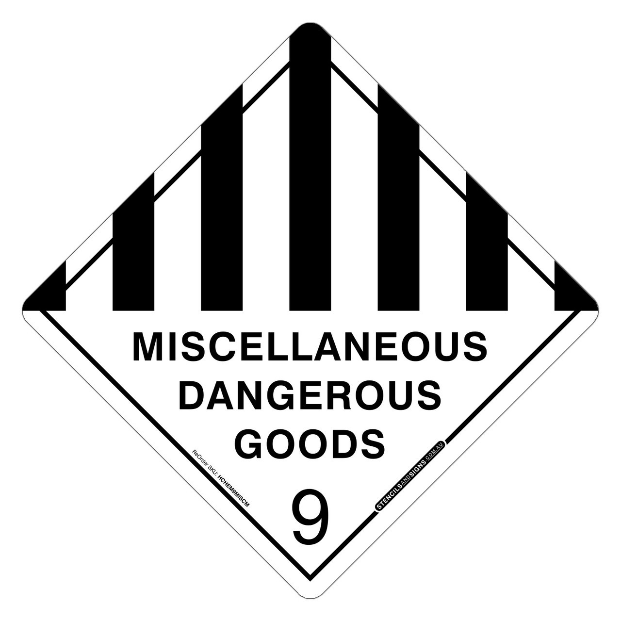 HAZCHEM 9 MISCELLANEOUS DANGEROUS GOODS | Stencils and Signs