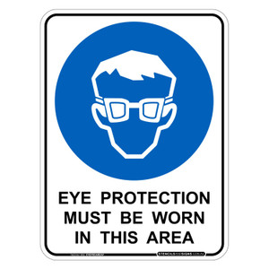 "EYE PROTECTION MUST BE WORN IN THIS AREA", POLY, (225mm x 300mm)