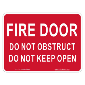 "FIRE DOOR. DO NOT OBSTRUCT. DO NOT KEEP OPEN", Self-Adhesive VINYL, (300mm x 225mm)