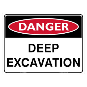 "DANGER DEEP EXCAVATION", CORFLUTE, (600mm x 450mm)