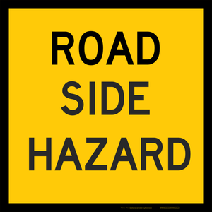 Traffic Sign - road side hazard