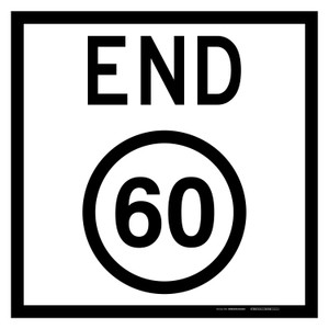 MMBS - End Speed Limit 60 KM, CORFLUTE, (600mm x 600mm)