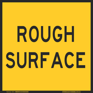 Traffic Management Signs Rough Surface