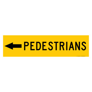MMBS - Pedestrians Left Arrow, CORFLUTE, (1200mm x 300mm)