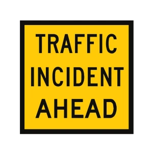 Traffic Management Sign Traffic Incident Ahead