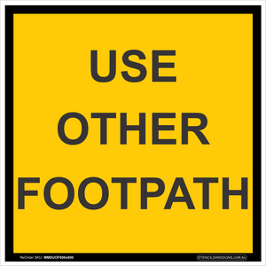 Traffic Signs Use Other Footpath