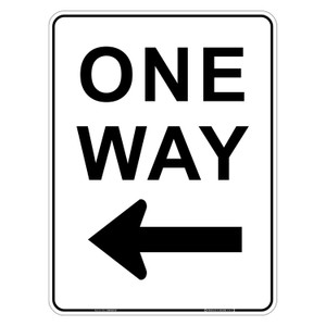 "ONE WAY" + Left Arrow, Non-reflective, METAL, (450mm x 600mm)