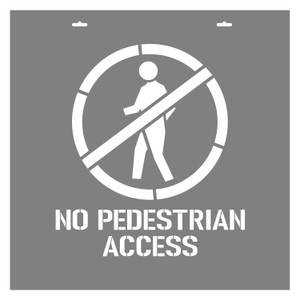 STENCIL "NO PEDESTRIAN ACCESS" + Symbol, 440mm High, 2mm, POLY, (580mm x 580mm)