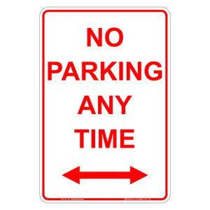 "NO PARKING ANYTIME" + Both Arrows, Non-reflective, METAL, (300mm x 450mm)