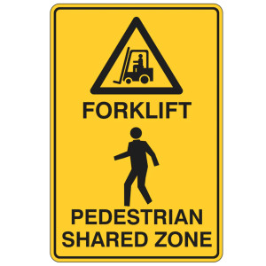 Warning Sign - FORKLIFT PEDESTRIAN SHARED ZONE SIGN - 300mm X 450mm Metal