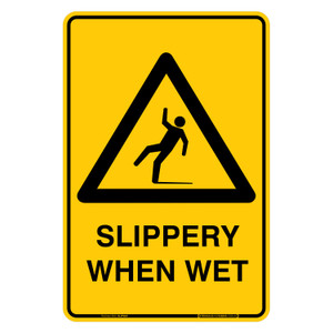 "SLIPPERY WHEN WET", Non-reflective, METAL, (300mm x 450mm)