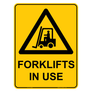 "FORKLIFTS IN USE", Non-reflective, METAL, (450mm x 600mm)