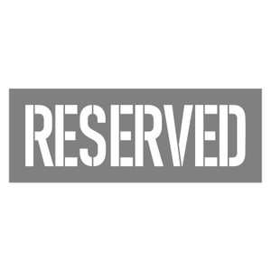 STENCIL "RESERVED", 300mm High, 3mm, POLY, (1235mm x 460mm)