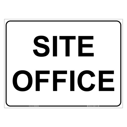 "CONSTRUCTION SIGN SITE OFFICE", CORFLUTE, (600mm x 450mm)