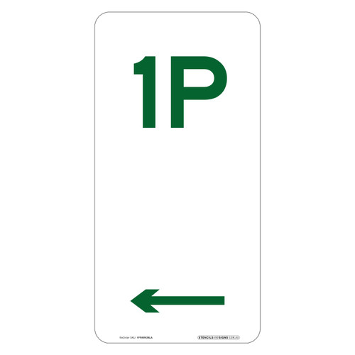"1P" + Left Arrow, Non-reflective, METAL, (225mm x 450mm)