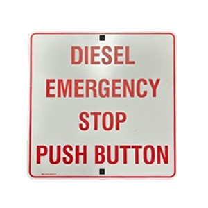 "DIESEL EMERGENCY STOP PUSH BUTTON", Non-reflective, ALUMINIUM, (300mm x 300mm)