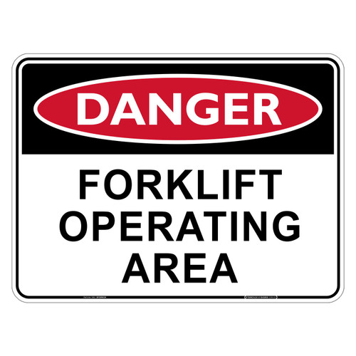 "DANGER FORKLIFT OPERATING AREA", Non-reflective, METAL, (600mm x 450mm)