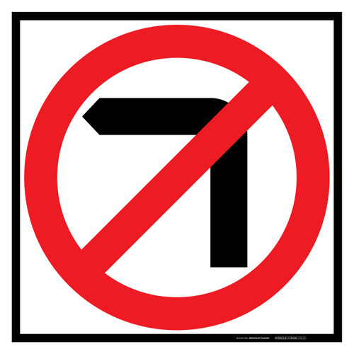 MMBS - No Left Turn, CORFLUTE, (600mm x 600mm)