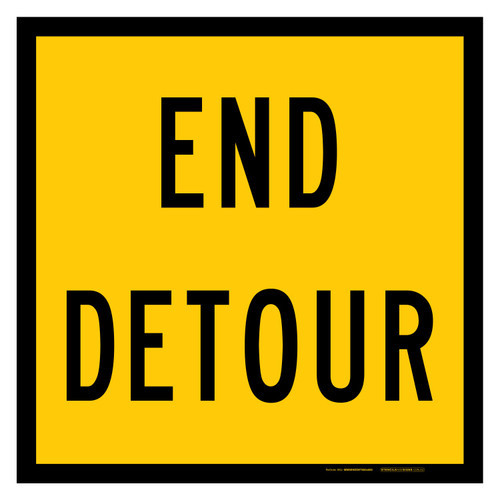 MMBS - End Detour, CORFLUTE, (600mm x 600mm)