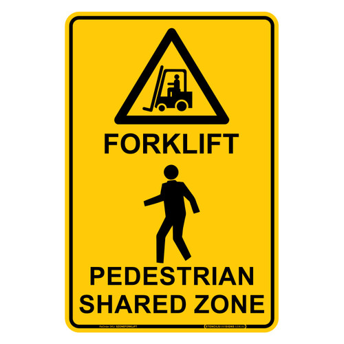 "FORKLIFT PEDESTRIAN SHARED ZONE", Non-reflective, METAL, (300mm x 450mm)