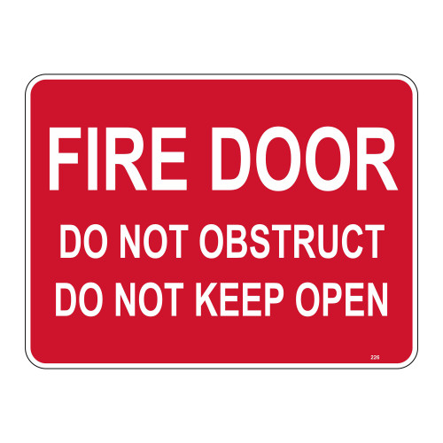 Fire Door Do Not Obstruct Do Not Keep Open Sign - 225mm x 300 mm - Self Stick Vinyl